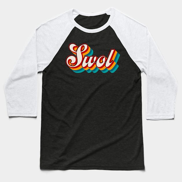 Swol Baseball T-Shirt by n23tees